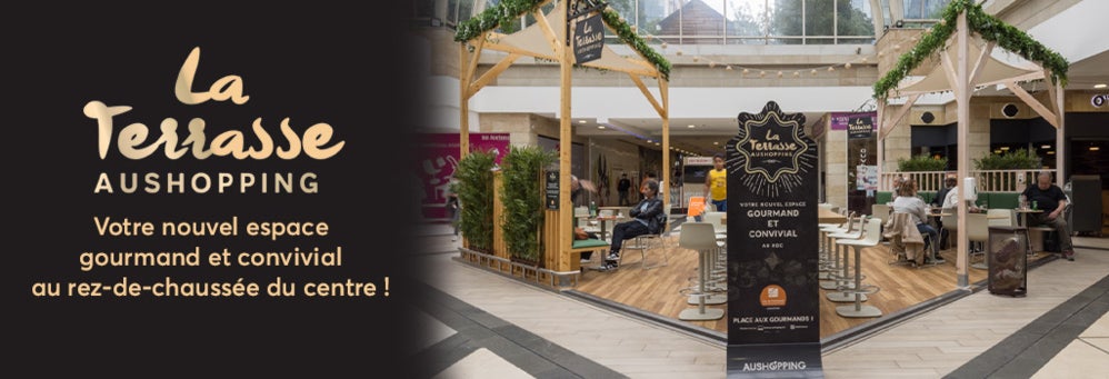visuel banière La Terrasse Aushopping VAL DE FONTENAY